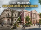 Regeneração urbana: como cidades estão se transformando capa